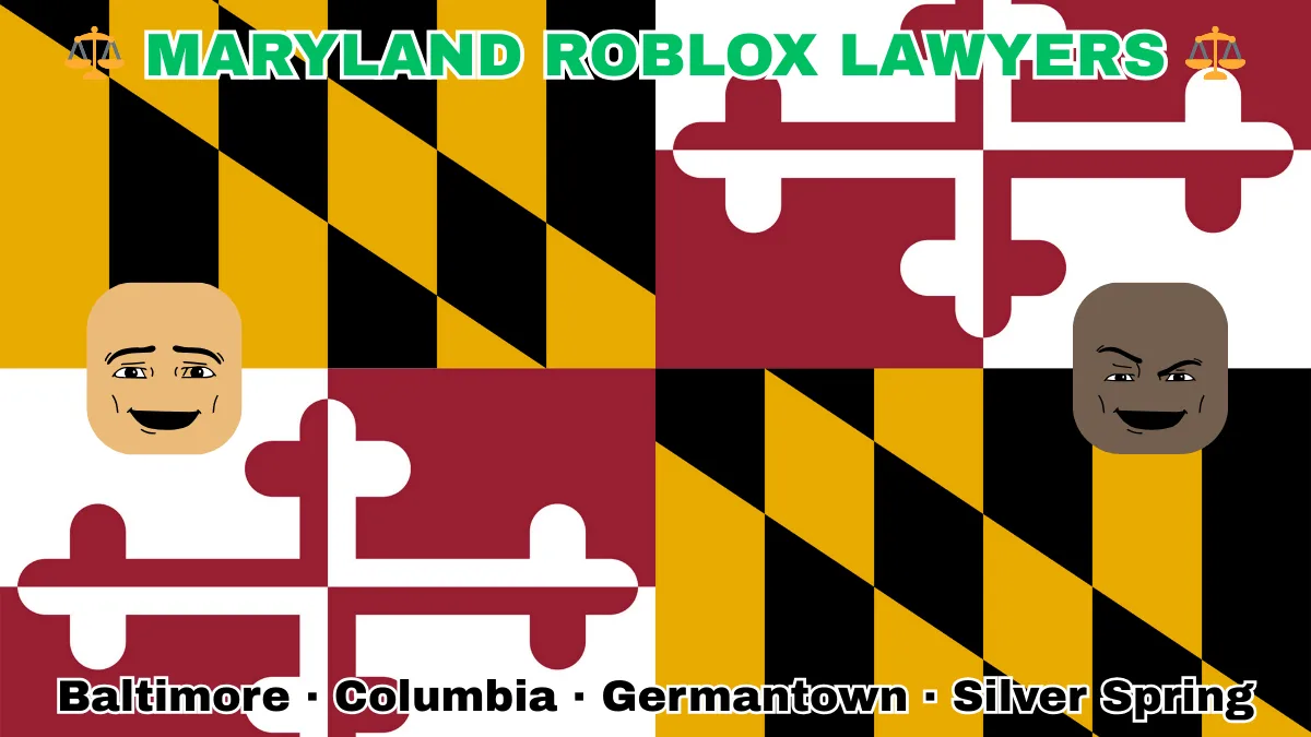 MARYLAND ROBLOX LAWYERS: Baltimore, Columbia, Germantown, and Silver Spring text on MD state flag adorned with game predators depicted near red and white crosses, and black and gold checkered Calvert arms.