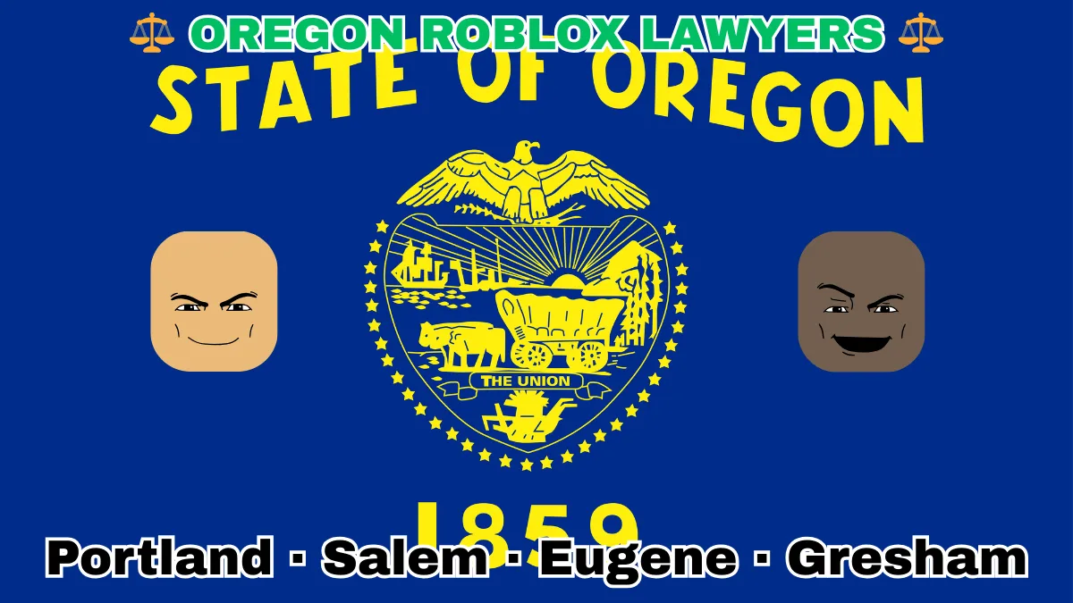 OREGON ROBLOX LAWYERS: Portland, Salem, Eugene, and Gresham text on OR state flag adorned with game predators depicted on a blue field near a gold seal featuring a covered wagon, an eagle, mountains, and a setting sun, with the year 1859 below.