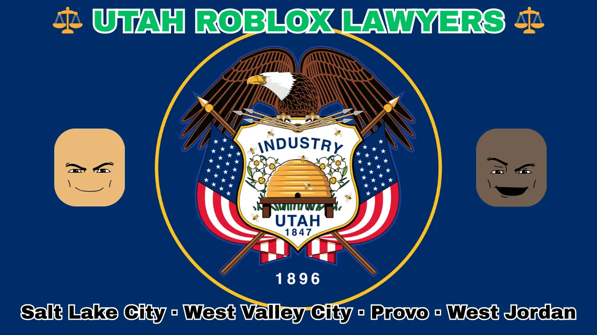 UTAH ROBLOX LAWYERS: Salt Lake City, West Valley City, Provo, and West Jordan text on UT state flag adorned with game predators depicted on a blue field near a beehive, bald eagle, motto and date