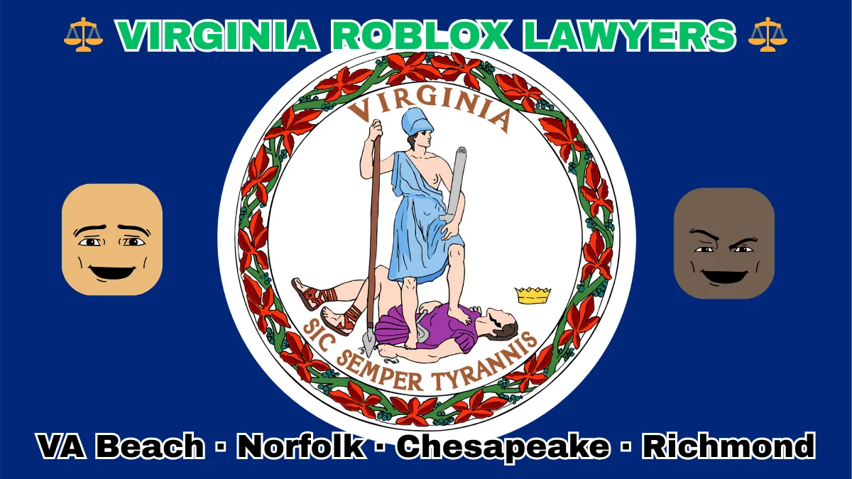 VIRGINIA ROBLOX LAWYERS: VA Beach, Norfolk, Chesapeake, and Richmond text on VA state flag adorned with game predators depicted near Virtus defeating Tyranny with a spear and sword.
