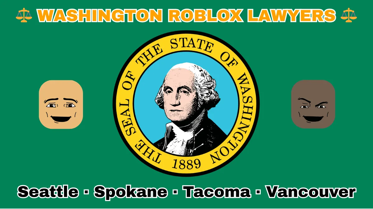 WASHINGTON ROBLOX LAWYERS: Seattle, Spokane, Tacoma, and Vancouver text on WA state flag adorned with game predators depicted on a green background near the official SEAL featuring George Washington.